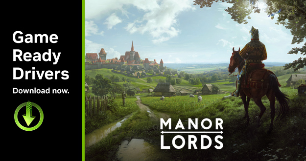 为“庄园领主 (Manor Lords)”打造的 GeForce Game Ready 驱动现已发布