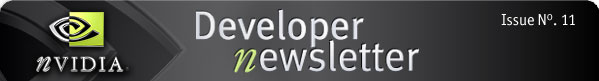 NVIDIA Developer Newsletter #11
