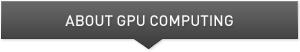 About GPU Computing