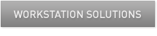 Workstation Solutions