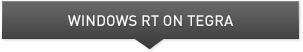 Windows RT on Tegra