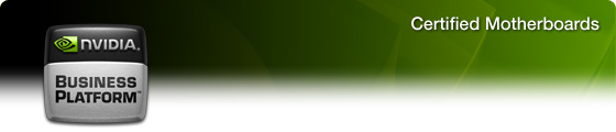 NVIDIA Business Platform - Certified Motherboards