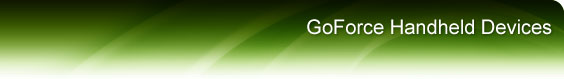 GoForce Handheld Devices