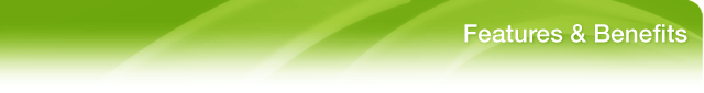 Features & Benefits