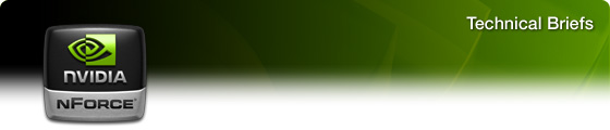 NVIDIA nForce Technical Briefs