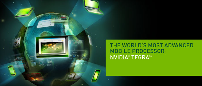 The world's most advanced Mobile Processor, NVIDIA Tegra