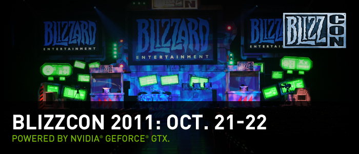 Gear up with GeForce GTX at BlizzCon 2011.