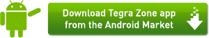 Download Tegra Zone app from Android market