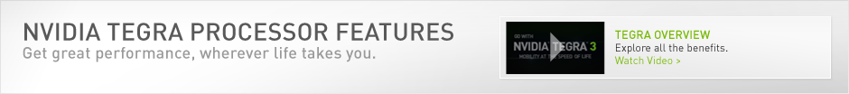 Tegra Features