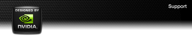 Designed by NVIDIA: Support