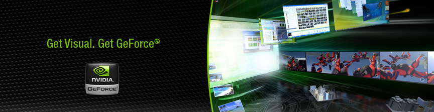 Get Visual. Get GeForce