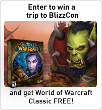 Enter to win a trip to BlizzCon and get World of Warcraft classic free!