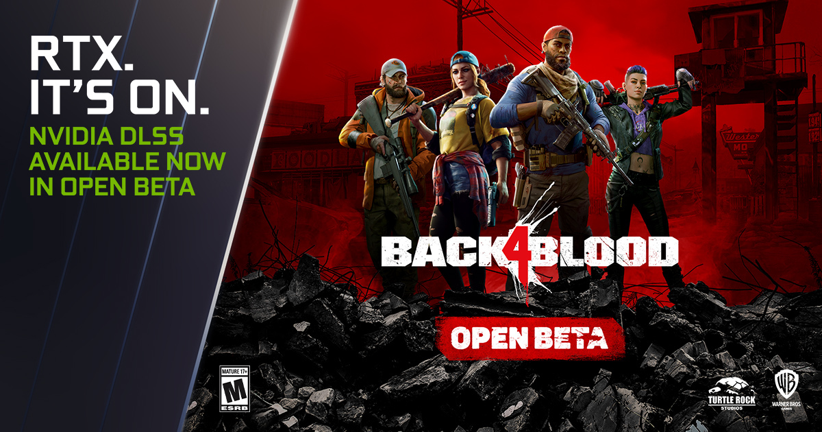 Back 4 Blood Open Beta, Enhanced With NVIDIA DLSS, Available Now | GeForce News | NVIDIA