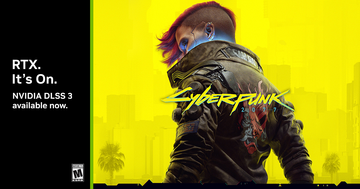 Cyberpunk 2077’s NVIDIA DLSS 3 Update Is Out Now, Multiplying Performance