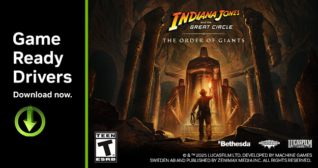 Indiana Jones and the Great Circle: The Order of Giants GeForce Game Ready Driver Released