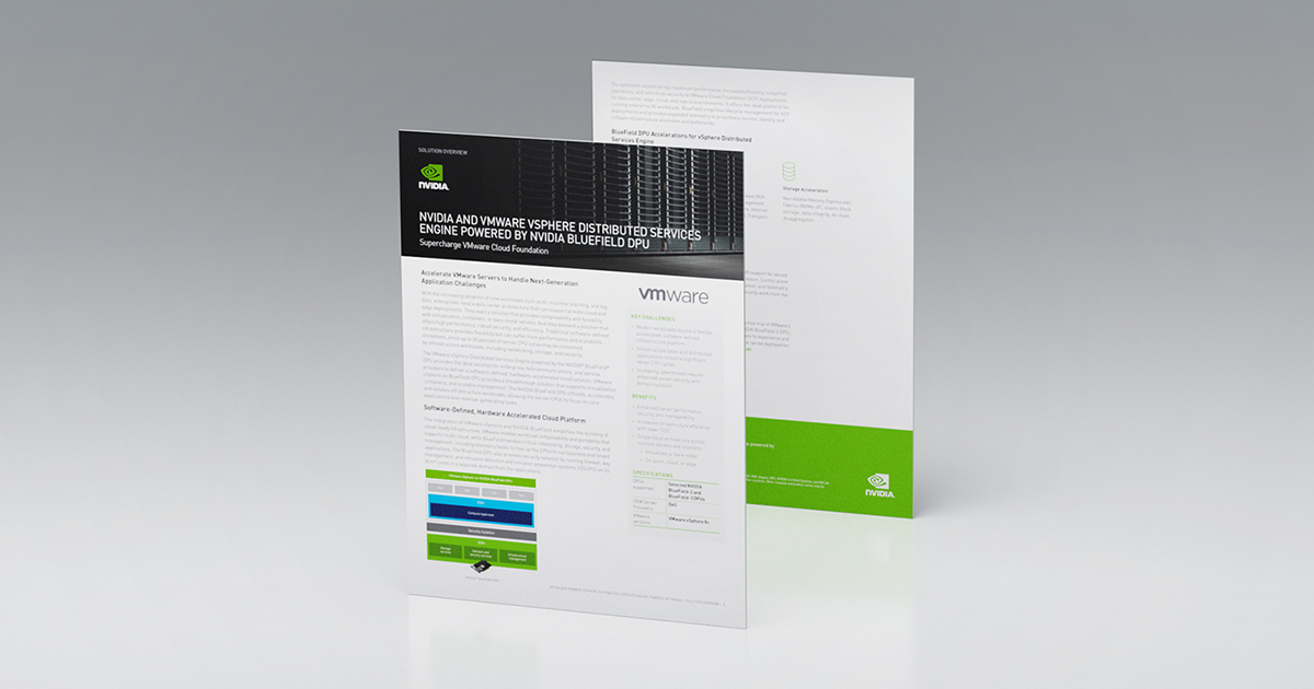 VMware vSphere Powered by NVIDIA BlueField DPU Solution Brief NVIDIA