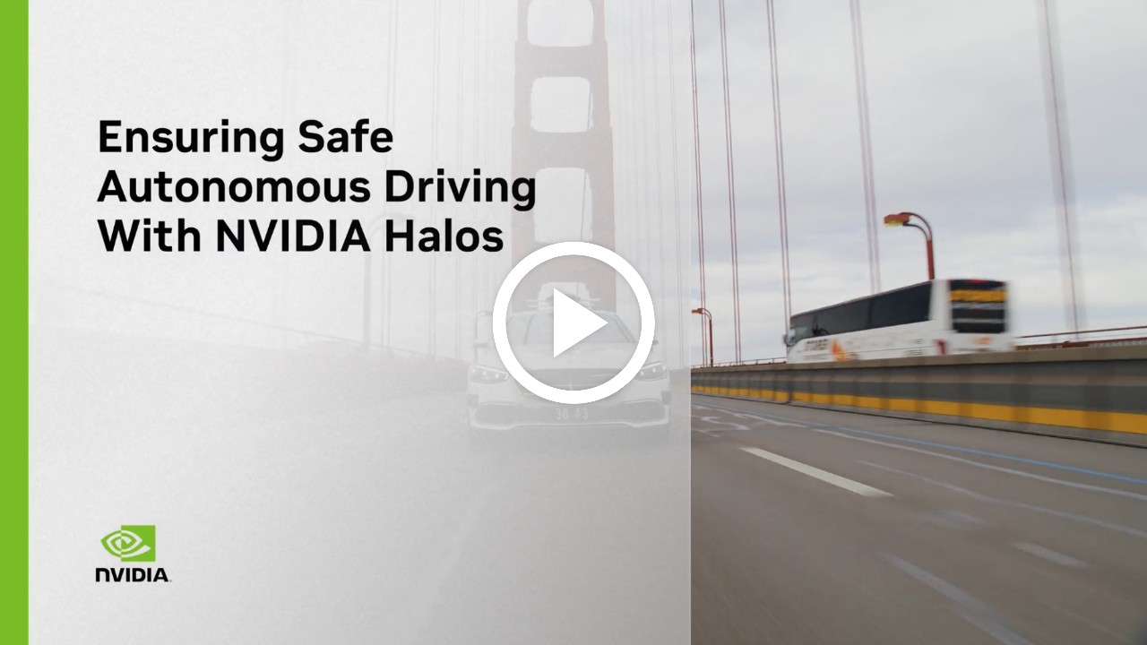 Video che evidenzia come NVIDIA Halos garantisce lo sviluppo sicuro di veicoli autonomi (AV)