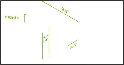 Deberás tener espacio para la tarjeta de 9.6" (244 mm) x 4.4" (112 mm) x 2 ranuras (35 mm).