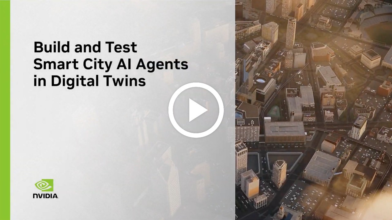 Build and Test Smart City AI Agents in Digital Twins