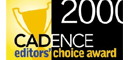 Cadence Magazine Editor's Choice Award 2000